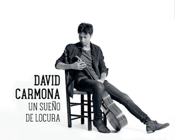David Carmona, Un sueño de Locura