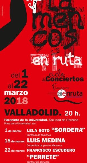 Valladolid es Flamenca: Lela Soto, Curro de Candela, Luis Medina…