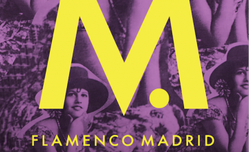 Festival Flamenco Madrid, #ConMdeMujer hasta el 10 junio