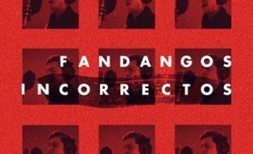 Fandangos incorrectos, un disco con letras de Emilio Pozo