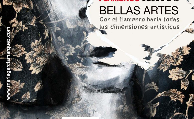 Seminario “Observatorio Flamenco desde las Bellas Artes”, 19 a 21 septiembre, Universidad Internacional de Andalucía, Sevilla