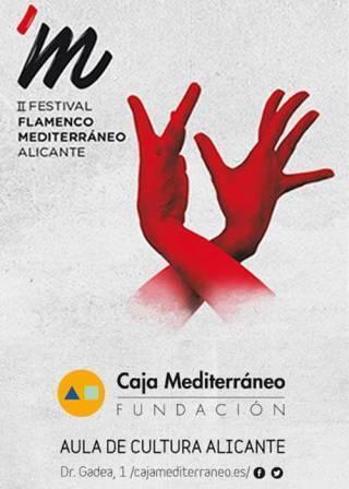 II Festival Flamenco del Mediterráneo, Alicante, 2 noviembre a 1 diciembre