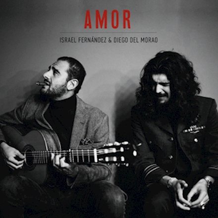 «Amor», nuevo álbum de Israel Fernández y Diego del Morao