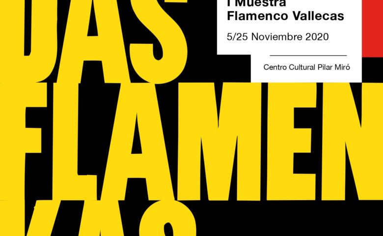 Muestra Flamenco Vallecas, del 5 al 25 de noviembre