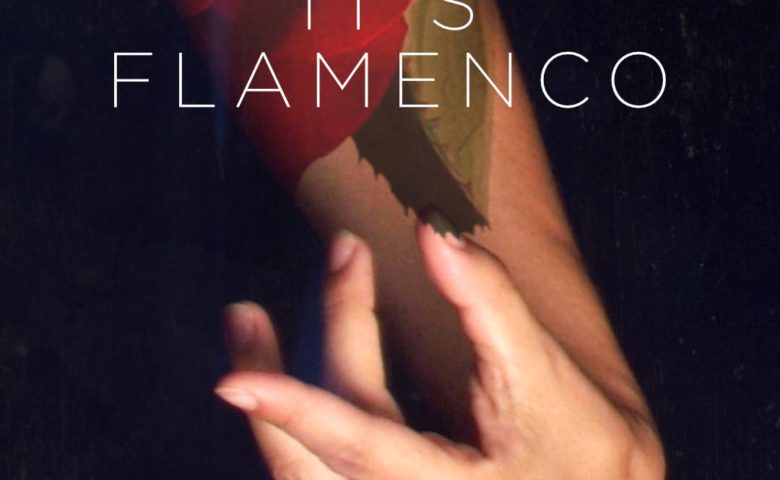 Serie documental “It´s Flamenco” de Canal Sur reúne a 10 sagas del flamenco