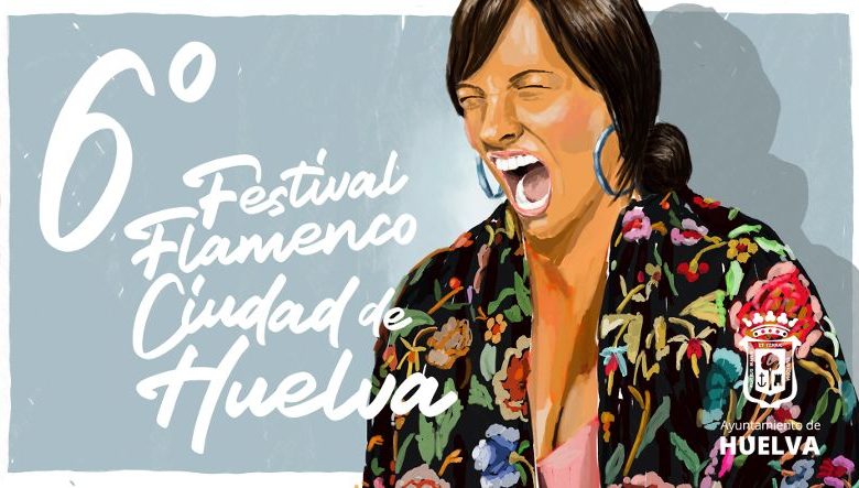 VI Festival Flamenco ‘Ciudad de Huelva’, del 1 al 6 de junio