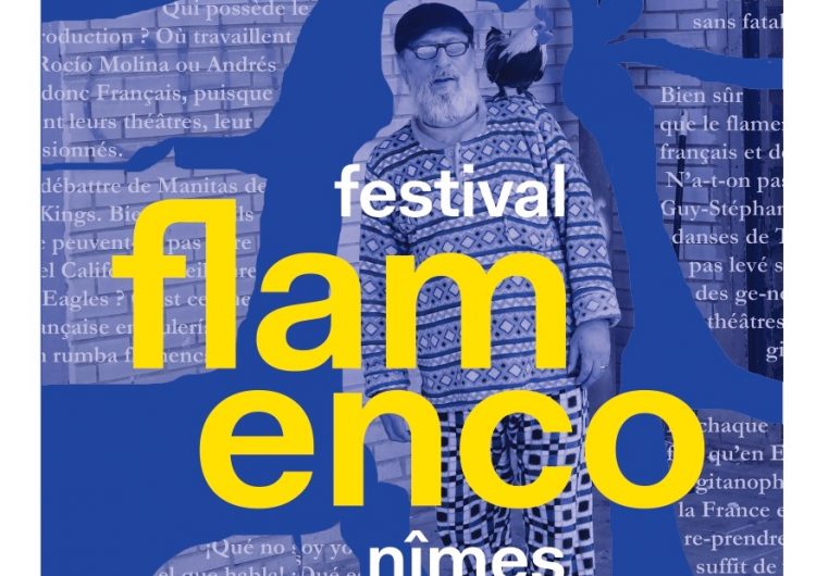 Festival Flamenco de Nîmes, del 13 al 22 de enero de 2022