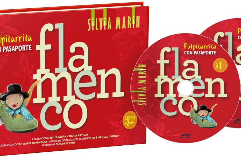 SILVIA MARIN PULPITARRITA CON PASAPORTE  LIBRO + 2 DVD    EL FLAMENCO VIVE