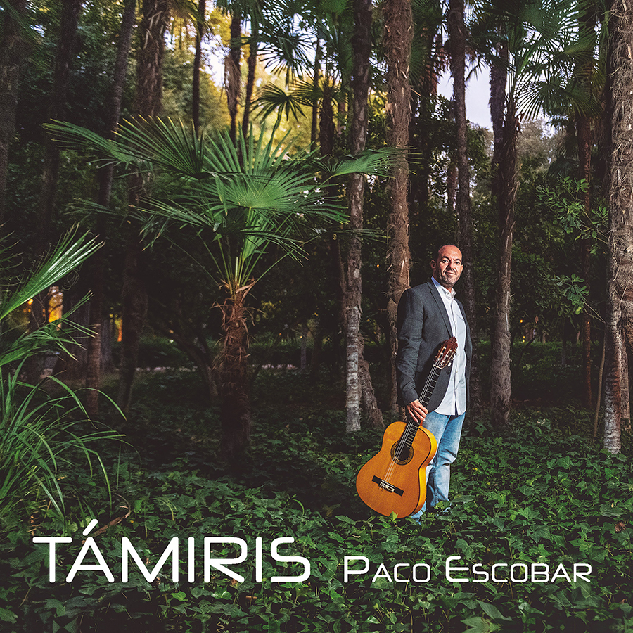 Nuevo proyecto del compositor y guitarrista Paco Escobar: “Támiris”