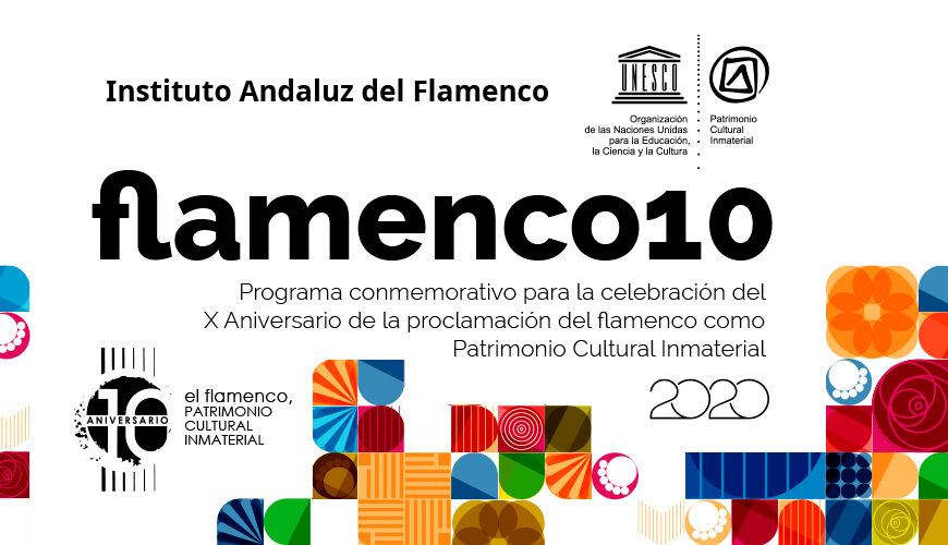 Programación del X Aniversario del Flamenco como Patrimonio Cultural Inmaterial