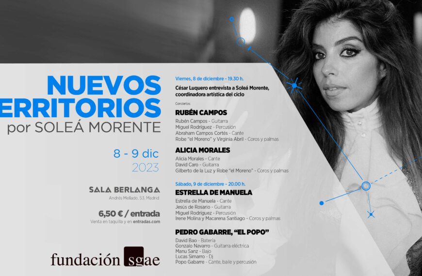 Soleá Morente presenta “Nuevos Territorios”: 8 y 9 de diciembre, Sala Berlanga