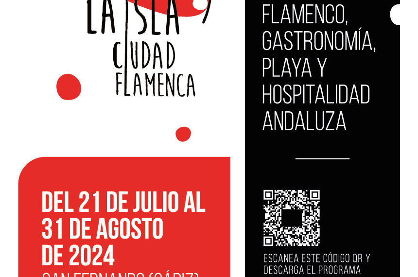 La Isla Ciudad Flamenca 2024: 42 días de pasión flamenca en San Fernando