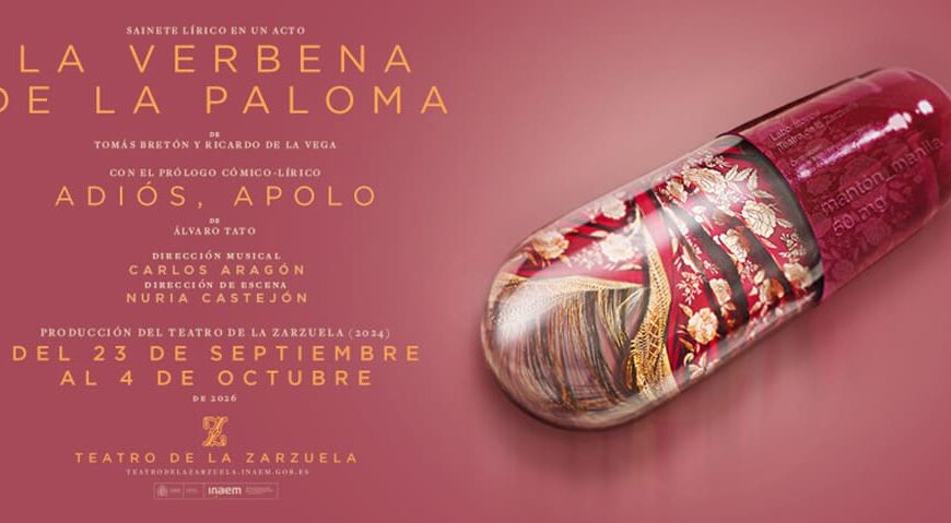 «La verbena de la Paloma» inaugura la temporada del Teatro de la Zarzuela