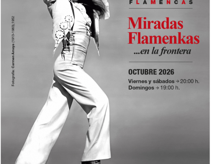 ‘Miradas Flamenkas… en la frontera’ reúne seis galas en el Centro Cultural Pilar Miró